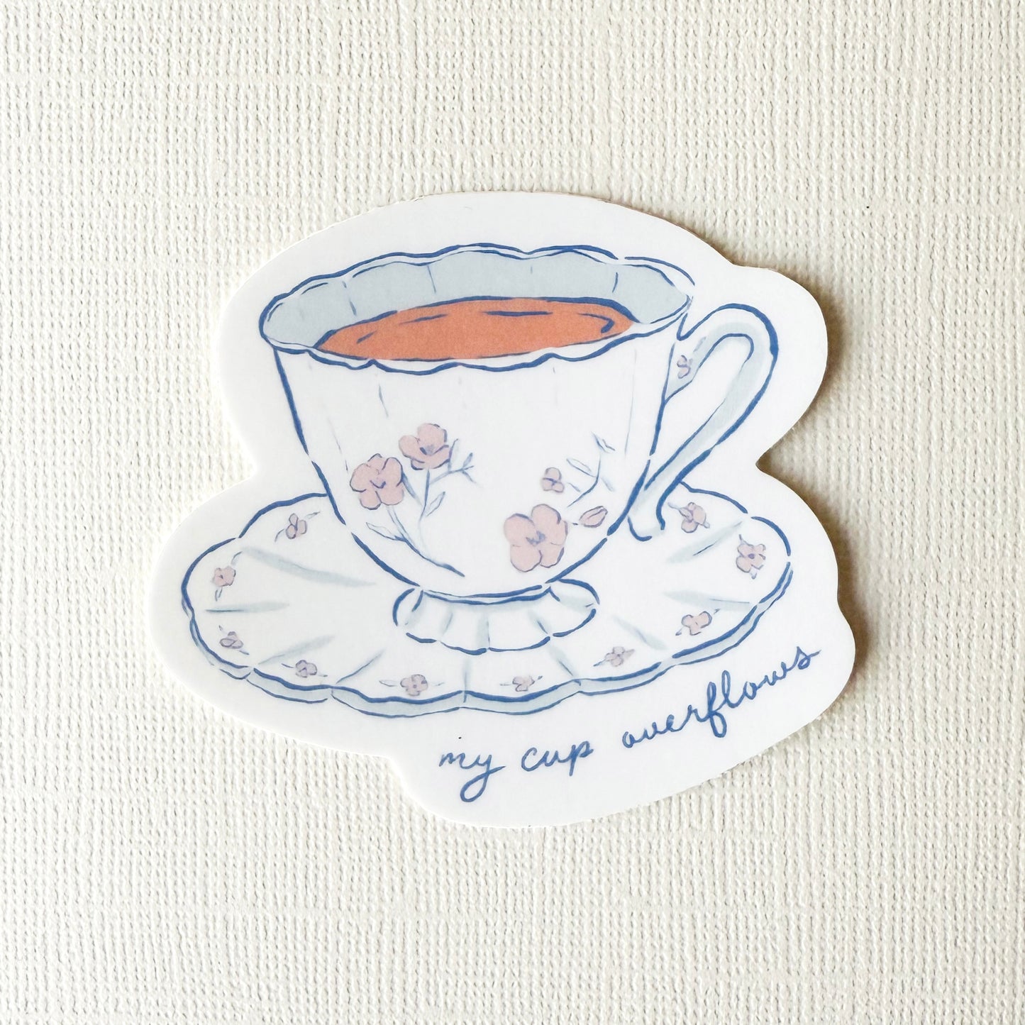 My Cup Overflows Sticker